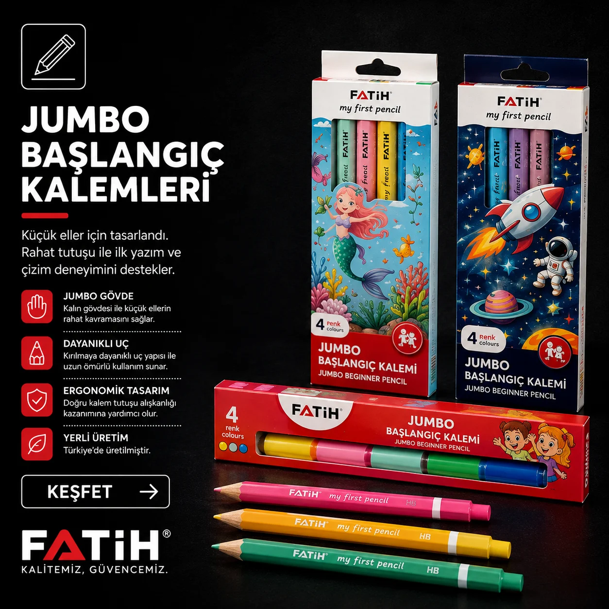 Fatih Kalem Jumbo Başlangıç Kalemleri Kategorisi